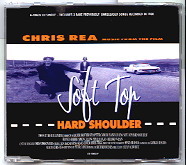 Chris Rea - Soft Top Hard Shoulder